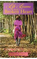 Life Lessons from a Broken Heart