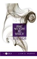 Magic, Witchcraft, and Religion in the Media