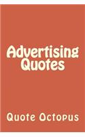 Advertising Quotes