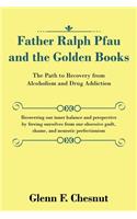 Father Ralph Pfau and the Golden Books