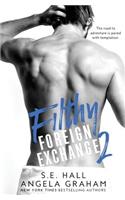 Filthy Foreign Exchange 2