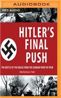 Hitler's Final Push