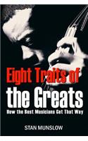 Eight Traits of the Greats