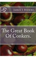 The Great Book Of Conkers.