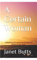 Certain Woman