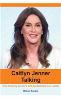 Caitlyn Jenner Talking