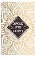 Chronic Pain Journal: What Is Your Health Status? 6x9" Pain Management, Portable Journal, Pain Location Log, Back Pain etc.