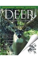 Deer: The Ultimate Artist's Reference: A Comprehensive Collection of Sketches, Photographs and Reference Material