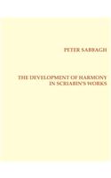 The Development of Harmony in Scriabin´s Works