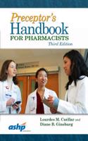Preceptor's Handbook for Pharmacists