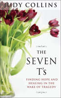 Seven t's