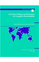 U.S. Fiscal Policies and Priorities for Long-run Sustainability