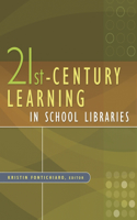 21st-Century Learning in School Libraries