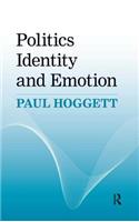 Politics, Identity and Emotion