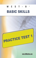 West-E Basic Skills Practice Test 1