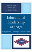 Educational Leadership at 2050