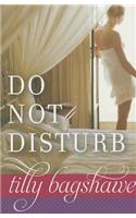 Do Not Disturb: (English)