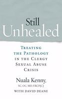 Still Unhealed
