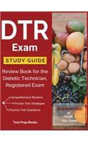 DTR Exam Study Guide: Review Book for the Dietetic Technician, Registered Exam