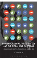 Contemporary Military Strategy and the Global War on Terror