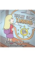 Tiffany Stops Tanning