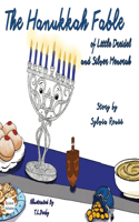 Hanukkah Fable of Little Dreidel and Silver Menorah