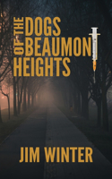 Dogs of Beaumont Heights