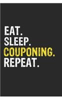 Eat Sleep Couponing Repeat Funny Cool Gift for Couponing Lovers Notebook A beautiful