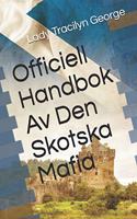 Officiell Handbok Av Den Skotska Mafia
