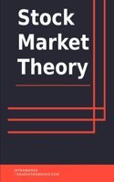 Stock Market Theory