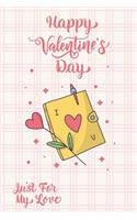 Happy Valentine's Day Just For My Love