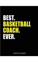 Best Basketball Coach Ever 2020 Planner