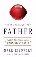 In the Name of the Father Lib/E