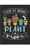 Stay At Home Plant Mom