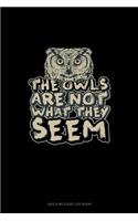 The Owls Are Not What They Seem