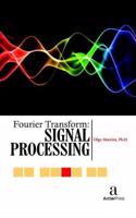 Fourier Transform - Signal Processing