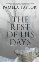 Rest of His Days