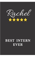 Rachel Best Intern Ever: Un-dated Daily Planner Appreciation Gift for Female Intern Personalized with Name