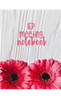 IEP Meeting Notebook: Writing Journal Planner For Parents & Advocates - Makes Special Education Process Easier - Stay Organized - Notes, Tracking & Monitoring Progress, G