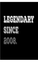 Legendary Since 2008: Journal Composition Notebook 7.44" x 9.69" 100 pages 50 sheets