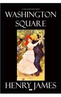 Washington Square (Classic Illustrated Edition)