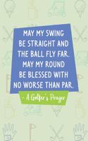 A Golfer's Prayer