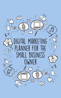 Digital Marketing Planner For The Small Business Owner