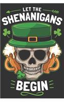 2020 Week To View Dated Planner Diary: 6x9 Inches Paperback Irish Leprechaun Skull Let The Shenanigans Begin
