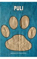 Puli Notizbuch für Hundehalter: Hunderasse Puli. Ideal als Geschenk für Hundebesitzer - 6x9 Zoll (ca. Din. A5) - 100 Seiten - gepunktete Linien