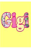 Gigi (6x9 Notebook)
