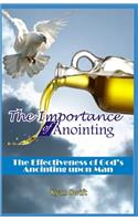 Importance of Anointing