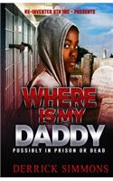 Where Is My Daddy