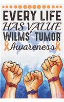 Every Life Has Value Wilms' Tumor Awareness