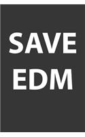 Save EDM Notebook